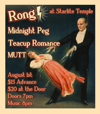 Thumbnail image for the event Rong w/ Midnight Peg, Teacup Romance, Mutt supplied by the hosting site