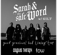 Thumbnail image for the event Sarah and the Safe Word - Good Gracious! Bad Timing. Tour w/ GILT, Couples Therapy, and tow supplied by the hosting site