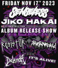 Thumbnail image for the event Senseless - Jiko Hakai Album Release Show supplied by the hosting site
