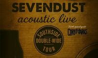 Thumbnail image for the event Sevendust - Acoustic supplied by the hosting site