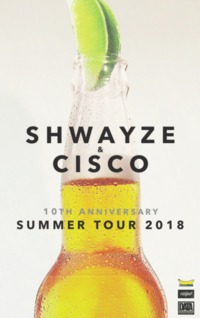 Thumbnail image for the event SHWAYZE & CISCO: 10th Anniversary Summer Tour supplied by the hosting site