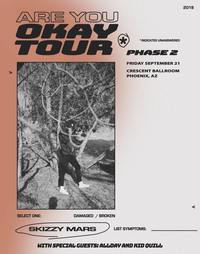 Thumbnail image for the event SKIZZY MARS: THE ARE YOU OK? TOUR- Phase 2 supplied by the hosting site