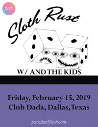 Thumbnail image for the event Slothrust, And The Kids supplied by the hosting site