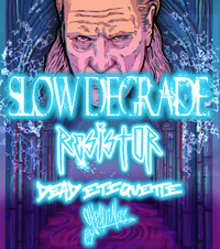 Thumbnail image for the event Slow Degrade + Resistor + Dead Etiquette + Ghostlings supplied by the hosting site
