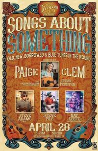 Thumbnail image for the event Songs About Something: Old, New, Borrowed and Blue - Tunes in the Round - Host: Paige Clem supplied by the hosting site
