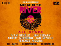 Thumbnail image for the event Take Me To The River All-Stars feat. Ivan Neville, Jon Cleary, Robert Mercurio, Ian Neville, Terence Higgins supplied by the hosting site