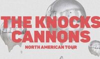 Thumbnail image for the event The Knocks vs Cannons supplied by the hosting site