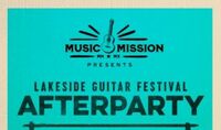 Thumbnail image for the event The Lakeside Guitar Festival Afterparty supplied by the hosting site