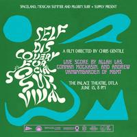 Thumbnail image for the event The premiere of "SELF-DISCOVERY FOR SOCIAL SURVIVAL" with a live score by Allah-Las, Connan Mockasin, and Andrew VanWyngarden (of MGMT) supplied by the hosting site
