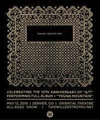 Thumbnail image for the event This Will Destroy You:  Playing "S/T" and "Young Mountain" in their entirety! (At Oriental Theater) supplied by the hosting site