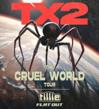 Thumbnail image for the event TX2, tiLLie, Flat Out supplied by the hosting site