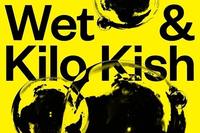 Thumbnail image for the event WET + Kilo Kish supplied by the hosting site