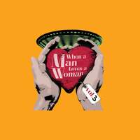 Thumbnail image for the event When A Man Loves a Woman vol. 3 supplied by the hosting site