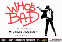 Thumbnail image for the event Who's Bad: The Ultimate Michael Jackson Experience supplied by the hosting site
