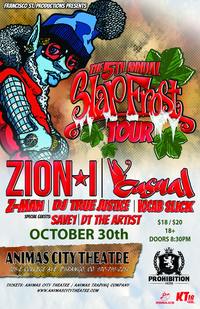 Thumbnail image for the event Zion I, Casual, Z-Man, True Justice, Vocab Slick, SAVE1, DT THE ARTIST supplied by the hosting site