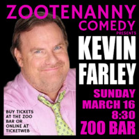 Thumbnail image for the event ZOOTENANNY: KEVIN FARLEY AT THE ZOO BAR supplied by the hosting site