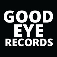 Avatar for the media channel Good Eye Records