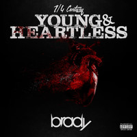 Thumbnail for the Brady - 1/4 Century Young & Heartless link, provided by host site