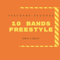 Thumbnail for the Griff - 10 Bands Freestyle link, provided by host site