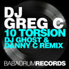 Thumbnail for the DJ Greg C - 10 Torsion (Remix By DJ Ghost & Danny C) link, provided by host site