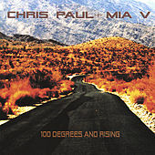 Thumbnail for the Chris Paul - 100 Degrees and Rising link, provided by host site
