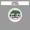 Thumbnail for the Sassot - 100 Times link, provided by host site