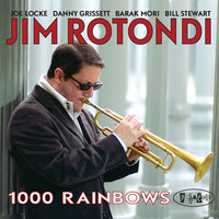 Thumbnail for the Jim Rotondi - 1000 Rainbows link, provided by host site