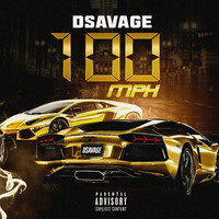 Thumbnail for the D Savage - 100mph link, provided by host site