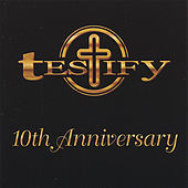 Thumbnail for the Testify - 10th Anniversary link, provided by host site