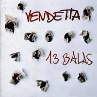 Thumbnail for the Vendetta - 13 Balas link, provided by host site