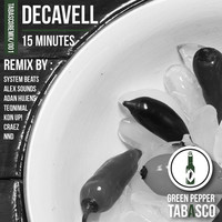 Thumbnail for the Decavell - 15 Minutes Remixed link, provided by host site