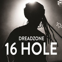 Thumbnail for the Dreadzone - 16 Hole (Radio Edit) link, provided by host site