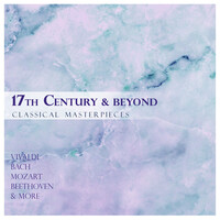 Thumbnail for the Johann Sebastian Bach - "17th Century & Beyond" - Classical Masterpieces link, provided by host site