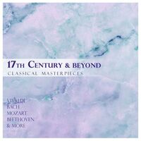 Thumbnail for the Johann Sebastian Bach - "17th Century & Beyond" - Classical Masterpieces link, provided by host site
