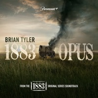 Thumbnail for the Brian Tyler - 1883 Opus (from the 1883 Original Series Soundtrack) link, provided by host site