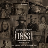 Thumbnail for the Brian Tyler - 1883: Season 1, Vol. 2 (Original Series Soundtrack) link, provided by host site