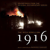 Thumbnail for the Patrick Cassidy - 1916 The Irish Rebellion link, provided by host site