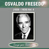 Thumbnail for the Osvaldo Fresedo - (1926-1928), Vol. 4 link, provided by host site