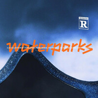 Thumbnail for the Waterparks - 2 (A COLLECTION OF UNRELEASED HOME DEMOS, THIS IS NOT J, OR EVEN AN ALBUM, SHUT UP ENJOY) link, provided by host site