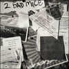 Thumbnail for the 2 Bad Mice - 2 Bad Mice / No Respect link, provided by host site