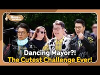 Thumbnail for the 311 - 2] | KBS WORLD TV - Who Said Mayors Don’t Dance? 😎🔥 [Boss in the Mirror link, provided by host site