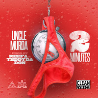 Thumbnail for the Uncle Murda - 2 Mins link, provided by host site