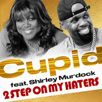 Thumbnail for the Cupid - 2 Step on My Haters link, provided by host site