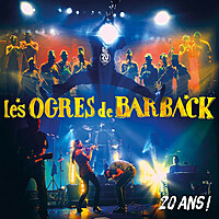 Thumbnail for the Les Ogres De Barback - 20 ans ! link, provided by host site