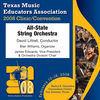 Thumbnail for the Texas All-State String Orchestra - 2008 Texas Music Educators Association (TMEA): All-State String Orchestra link, provided by host site