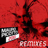 Thumbnail for the Mauro Picotto - 2010 (The Remixes) link, provided by host site