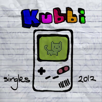 Thumbnail for the Kubbi - 2012 Singles link, provided by host site