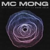 Thumbnail for the MC Mong - 20th Anniversary Edition ‘Dark Hole’ link, provided by host site