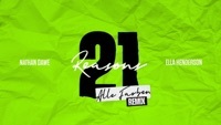 Thumbnail for the Nathan Dawe - 21 Reasons [Alle Farben Remix] [Visualiser Video] link, provided by host site