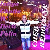 Thumbnail for the Cheb Redouane - انتي غالطة ودرتي فالطة link, provided by host site